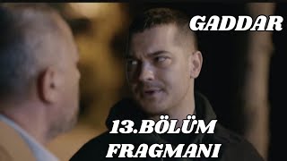 Gaddar 13Bölüm Fragmanı  zakkum kardeşler ve dağhan savaşı [upl. by Daffi]