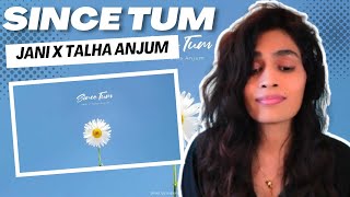 SINCE TUM JANI X TALHA ANJUM REACTIONREVIEW [upl. by Akirdnuhs]