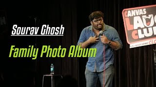 Family Photo Album  StandUp Comedy by Sourav Ghosh [upl. by Utham]