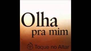 Toque no Altar  Ser Fiel [upl. by Vas]