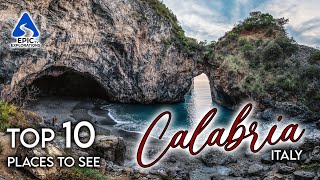 Calabria Italy Top 10 Places and Things to See  4K Travel Guide [upl. by Antonella]