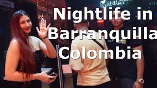 Barranquilla Colombia Nightlife Party All Night Long [upl. by Enyalaj]