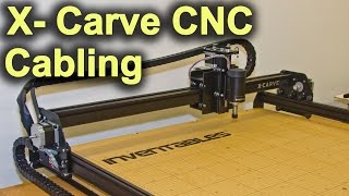 Original XCarve  Cabling [upl. by Thury]