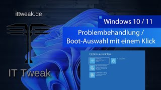 Windows 10 amp 11  Mit einem klick zu den ReparaturOptionen  BootOptionen [upl. by Jacobs]