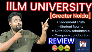 IILM UNIVERSITY GREATER NOIDA 2024BIG SCAM 🫣 or Upcoming Top University in Greater Noida Expossed🤒 [upl. by Anoniw193]