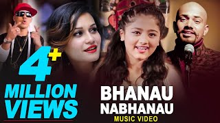 Bhanau Nabhanau  Ajay Adhikari Sushil Ft Nirnaya NSK amp Samikshya  Resh Reema  New Lok Pop Song [upl. by Rafaj]