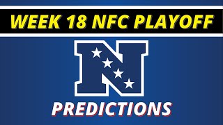 Week 18 NFC Playoff Predictions [upl. by Karisa617]