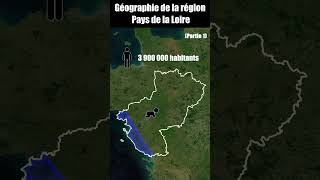 Géographie des Pays de la Loire  Partie 1 [upl. by Currey]