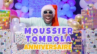 MOUSSIER TOMBOLA  ANNIVERSAIRE [upl. by Sophy]