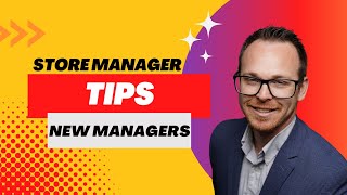 New Store Manager Tips Store Manager Academy W1 Lesson 1 [upl. by Perusse673]