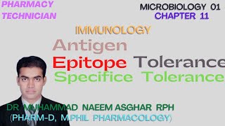 AntigenEpitopeToleranceImmunologyMicrobiologyPharmacyTechnicianDr MuhammadNaeemAsghar RPh [upl. by Elleret]