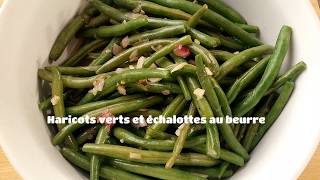 Recette de haricots verts sautés au beurre [upl. by Niamart]