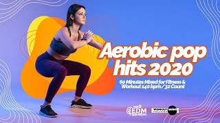 Aerobic Pop Hits 2020 140 bpm32 count [upl. by Chance274]