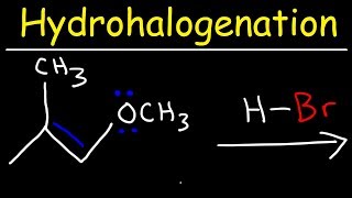 Hydrohalogenation  Alkene Reaction Mechanism [upl. by Phiona]