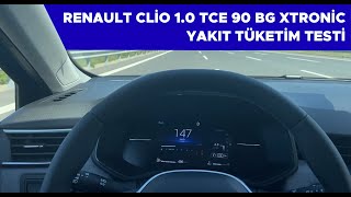 Renault Clio 10 TCE 90 Hp XTronic Yakıt Tüketim Testi [upl. by Grodin]