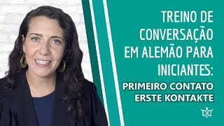 Treino de Conversação em Alemão para Iniciantes A1 treinoparainiciantes alemaodeverdade [upl. by Mckenzie860]