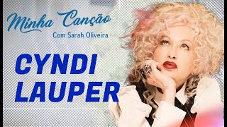 Minha Canção  Cyndi Lauper [upl. by Xerxes]