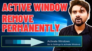 Permanently Remove Activate Windows Go To Settings To Activate Windows  100 Free Solution [upl. by Surat]