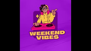 WEEKEND VIBES EP 1 RELATIONSHIP RIDDIM DANCEHALL OUTA ROAD RIDDIM ETC [upl. by Atenahs]