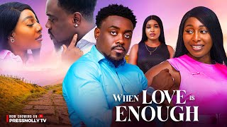 WHEN LOVE IS ENOUGH New Movie TOOSWEET ANNAN PEARL WATS SALOME NTIABA 2024 Nigerian Latest Movie [upl. by Glimp346]