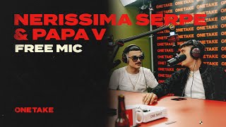 Nerissima Serpe amp Papa V  One Take Free Mic  Season 3 [upl. by Moorefield]