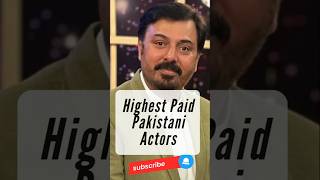 Highest Paid Pakistani Actors actor drama [upl. by Einreb852]