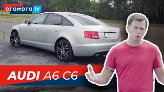 AUDI A6 C6 – najlepsza limuzyna 2005 i druga młodość  TOP10 OTOMOTO TV [upl. by Ahseket]