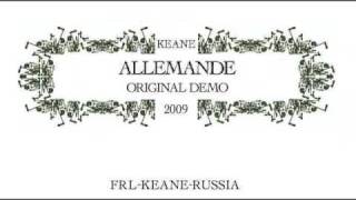 Keane  Allemande Original Demo [upl. by Esyned]