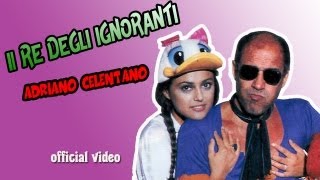 Il re degli ignoranti  ADRIANO CELENTANO official video [upl. by Vitek103]