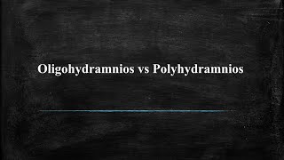 Oligohydramnios vs Polyhydramnios [upl. by Roberts]