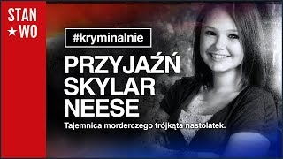 Przyjaciółki Skylar Neese  Kryminalnie 33 [upl. by Mihsah]