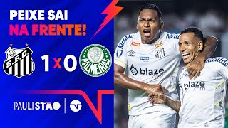 OTERO CRAVA E SANTOS LARGA NA FRENTE NA FINAL SANTOS 1 X 0 PALMEIRAS  PAULISTÃO 2024 [upl. by Haceber442]