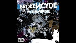 Brokencyde  Ride Slow Lyrics  Will Never Die [upl. by Clymer205]