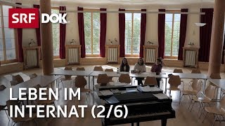 Leben im Internat  Internatsschule Ftan 26  Doku  SRF Dok [upl. by Bezanson]