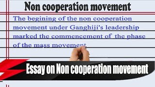 How To Write An Essay On Non Cooperation Movement [upl. by Khorma149]