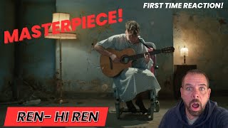 First Time Hearing  Ren Hi Ren Reaction  This is a MASTERPIECE Dont miss it [upl. by Hubsher]