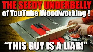 quotWhat A HYPOCRITEquot  A YouTube Woodworker is EXPOSED [upl. by Assirak]