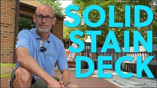 Applying Solid Stain To Your Deck  Deck Maintenance 101 👍 [upl. by Shayn]