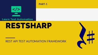 RestSharp v108 REST APIs Testing using C RestSharp and Net Core  Part 1 [upl. by Dahlia999]