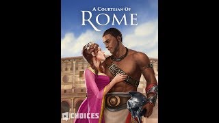 Choices Stories You Play  A Courtesan of Rome Chapter 1 [upl. by Vel835]