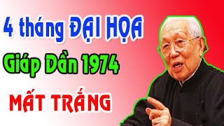 CẢNH BÁO QUAN TRỌNG tuổi Giáp Dần 1974 năm 2024 ĐẠI HỌA trong 4 tháng này [upl. by Whallon]