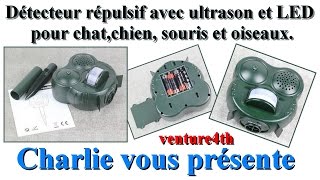 Un très efficace détecteur répulsif avec ultrason et LED pour chatchien souris et oiseaux [upl. by Elyagiba]