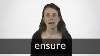 How to pronounce ENSURE in British English [upl. by Brindell]