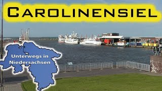 Carolinensiel  Unterwegs in Niedersachsen Folge 27 [upl. by Nivrae480]