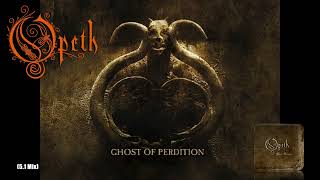 Opeth  01 Ghost of Perdition 51 Mix [upl. by Storm928]