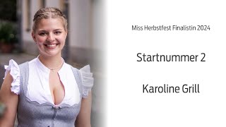 Miss Herbstfest Finalistin 2024 Karoline Grill Startnummer 2 [upl. by Pizor]