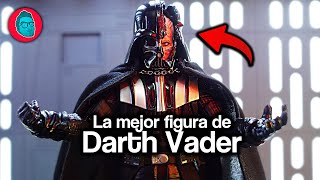 La MEJOR FIGURA de DARTH VADER de 6 pulgadas 🤯 [upl. by Anerdna]