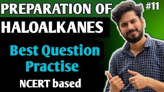 Best Questions Practise  HALOALKANES AND HALOARENES  BY PIYUSH SIR [upl. by Sadonia]