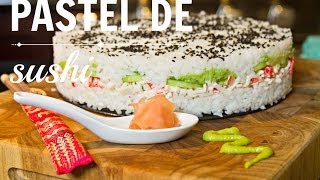 Pastel de Sushi [upl. by Wehhtam]