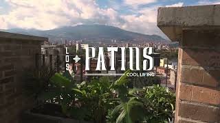 COOL LIVING MEDELLÍN BY LOS PATIOS [upl. by Kapeed]